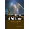 Flashes of Brilliance: The Science and Wonder of Arizona Lightning - Paperback