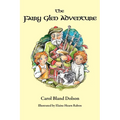 The Fairy Glen Adventure - Hardcover