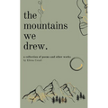 The Mountains We Drew - Paperback