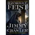 Jimmy and the Crawler - Paperback
