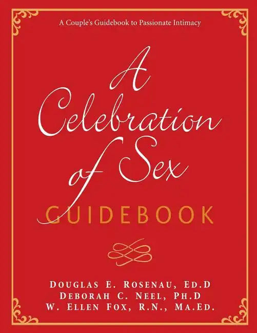 A Celebration of Sex Guidebook - Paperback