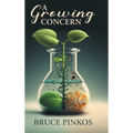 A Growing Concern - Hardcover