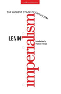 Imperialism, The Highest Stage of Capitalism - Paperback
