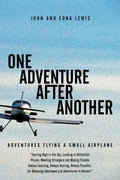One Adventure After Another: Adventures Flying a Small Airplane - Paperback