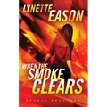When the Smoke Clears - Paperback