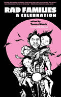 Rad Families: A Celebration - Paperback