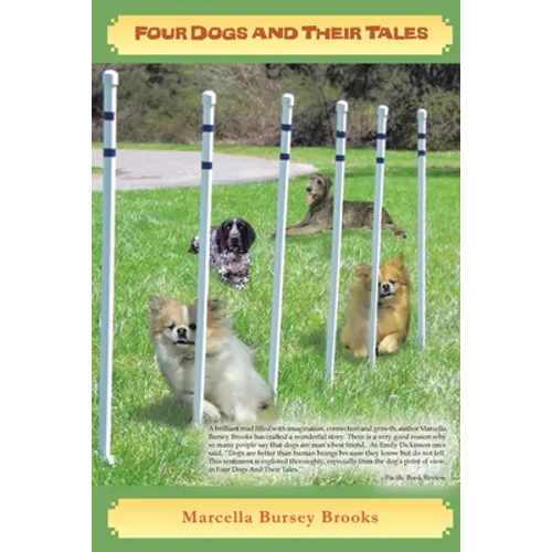 Four Dogs and Their Tales - Paperback