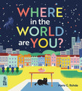 Where in the World Are You? - Hardcover