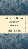 After the Rains & other Stories - Paperback