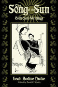 The Song of the Sun: Collected Writings - Paperback