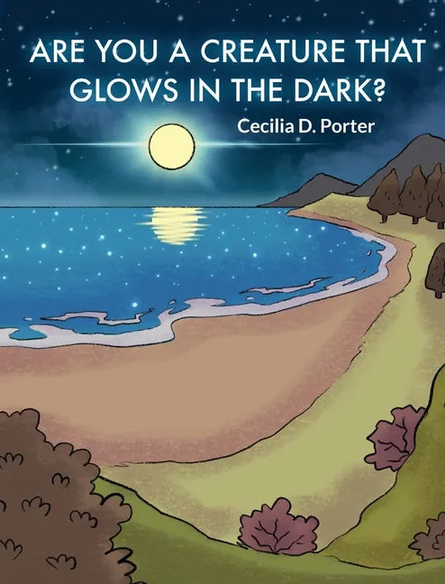 Are You a Creature That Glows in the Dark - Hardcover