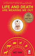 Life and Death Are Wearing Me Out - Paperback