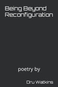 Being Beyond Reconfiguration - Paperback