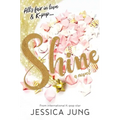 Shine - Hardcover