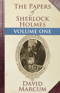 The Papers of Sherlock Holmes: Volume One - Paperback