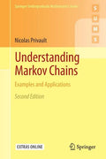 Understanding Markov Chains: Examples and Applications - Paperback
