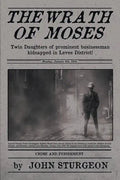 The Wrath of Moses: The Shocking Prostitute Murders - Paperback