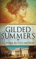 Gilded Summers - Hardcover