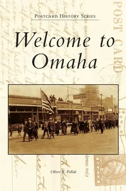 Welcome to Omaha - Hardcover