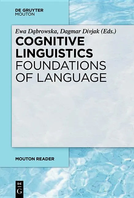Cognitive Linguistics - Foundations of Language - Paperback
