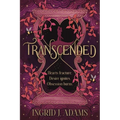 Transcended: A love that spans lifetimes (Coming-of-Age Fantasy) - Paperback