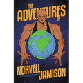 The Adventures of Norvell Jamison - Paperback