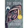 The Truth about Everything - Hardcover