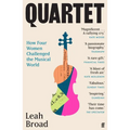 Quartet: How Four Women Challenged the Musical World - Paperback