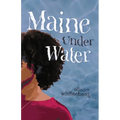 Maine Under Water - Paperback