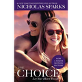 The Choice - Paperback