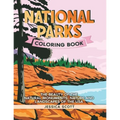 National Parks Coloring Book: The Beauty of the Natural Monuments, Nature and Landscapes of the USA - Paperback