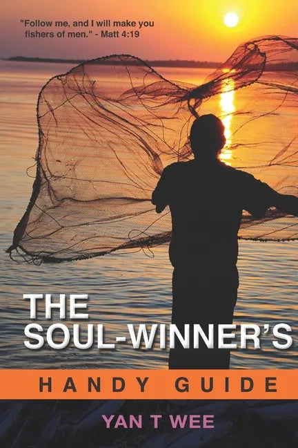 The Soul-Winner's Handy Guide - Paperback
