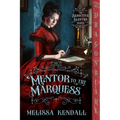 Mentor to the Marquess - Paperback