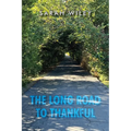 The Long Road To Thankful - Paperback