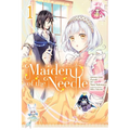 Maiden of the Needle, Vol. 1 (Manga) - Paperback