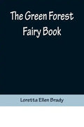 The Green Forest Fairy Book - Paperback