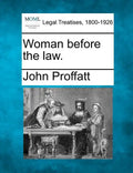 Woman Before the Law. - Paperback