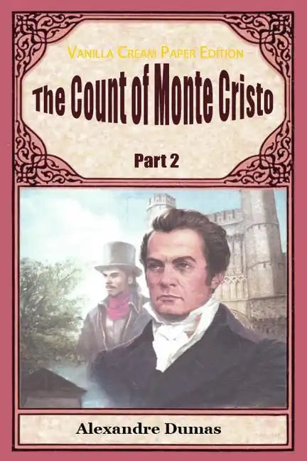 The Count of Monte Cristo Part 2 - Paperback