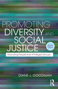 Promoting Diversity and Social Justice: Educating People from Privileged Groups - Paperback
