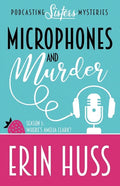 Microphones and Murder - Paperback