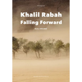 Khalil Rabah: Falling Forward / Works (1995-2025) - Hardcover