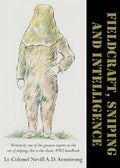 Fieldcraft, Sniping and Intelligence - Paperback