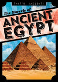 The Marvels of Ancient Egypt - Library Binding