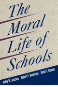 The Moral Life of Schools - Paperback