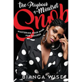 The Playbook of a Mindset Snob: Mastering Your Mind For Success - Paperback