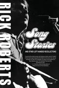 Song Stories and Other Left-Handed Recollections - Paperback