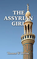 The Assyrian Girl - Paperback