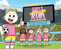 Girls on the Run: Starring Mighty Melina - Hardcover