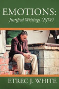 Emotions: Justified Writings (Ejw) - Paperback