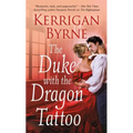 The Duke with the Dragon Tattoo - Paperback